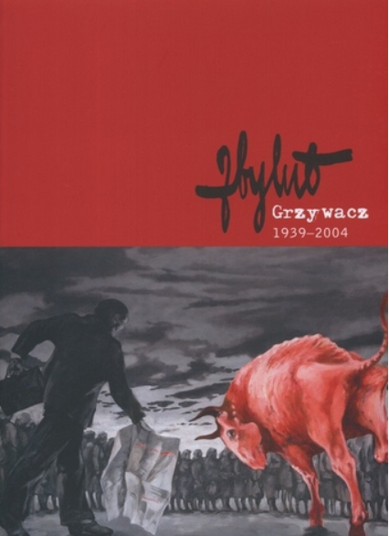Zbylut Grzywacz 1939-2004